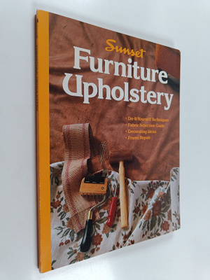 Sunset Books : Furniture Upholstery