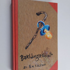 Per Nilsson : Baklängeslivet - pikkukuva 1