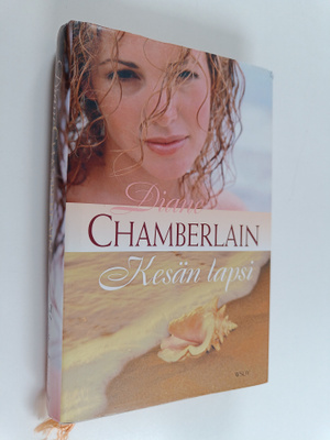 Diane Chamberlain : Kesän lapsi