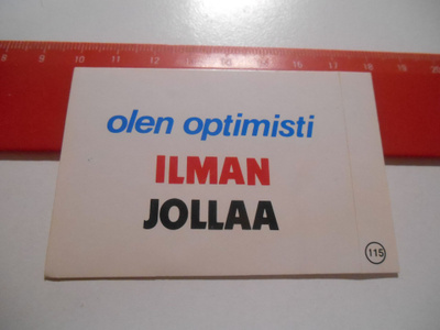 K13 Jenkki Tarris #115 olen optimisti Ilman Jollaa