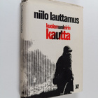 Niilo Lauttamus : Kuolemanleirin kautta - pikkukuva 1