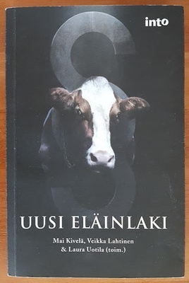 Kivelä, Lahtinen & Uotila (toim.): Uusi eläinlaki