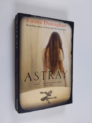 Emma Donoghue : Astray