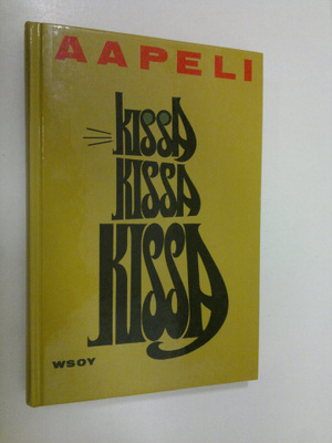Aapeli : Kissa, kissa, kissa : pakinoita