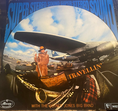 Quincy Jones Big Band: Travellin’ with..  (1961) LP