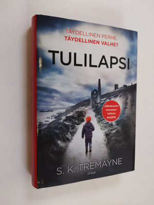S. K. Tremayne : Tulilapsi