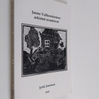 Jyrki Joensuu : Janne Valkeeniemen arkistot avautuvat - pikkukuva 1