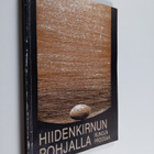 Hiidenkirnun pohjalla : proosaa ja runoja Keski-Pohjanmaalta - pikkukuva 1