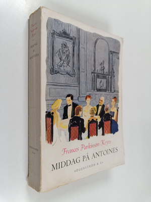 Frances Parkinson Keyes : Middag på Antoines