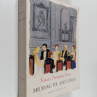 Frances Parkinson Keyes : Middag på Antoines - pikkukuva 1
