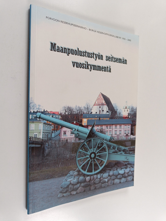 Antti Kauranne : Maanpuolustustyön seitsemän vuosikymment...