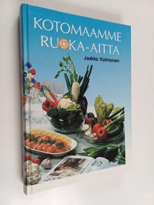 Jaakko (toim.) Kolmonen : Kotomaamme ruoka-aitta : Suomen...