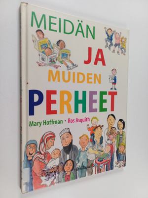 Mary Hoffman : Meidän ja muiden perheet