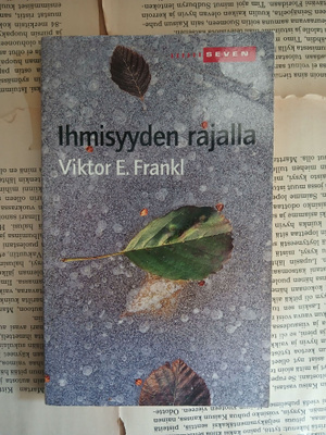 Viktor E. Frankl - Ihmisyyden rajalla (pokkari)