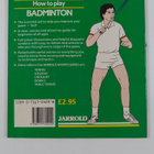Mike Shaw : How to play badminton : a step-by-step guide - pikkukuva 2