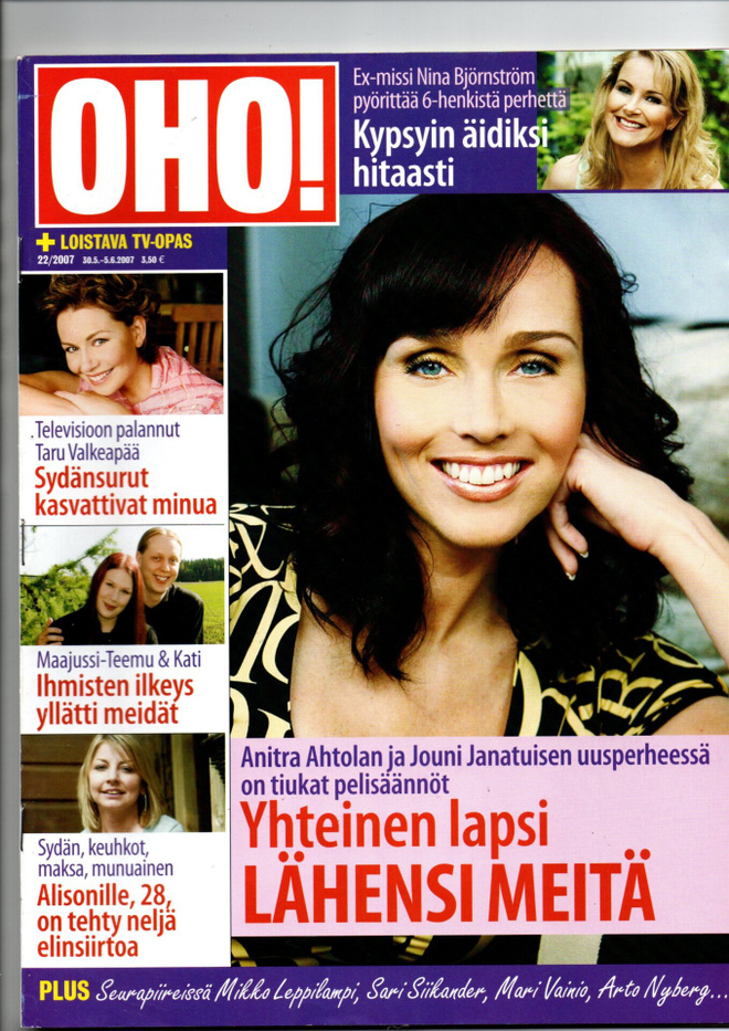 OHO n:o 22 2007 Anitra. Taru. Mikko. Märtha. Miss Suomi.    