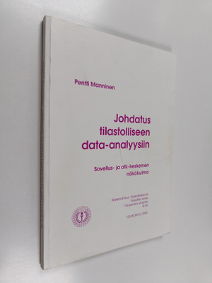Pentti Manninen : Johdatus tilastolliseen data-analyysiin...