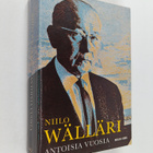 Niilo Wälläri : Antoisia vuosia : Muistelmia toiminnasta ... - pikkukuva 1