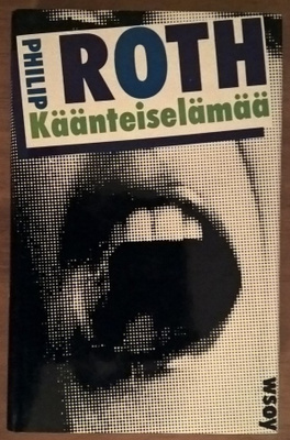 Philip Roth: Käänteiselämää