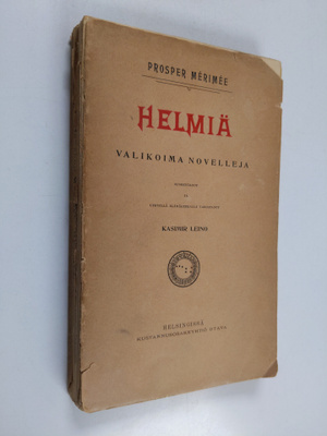Prosper Merimee : Helmiä : valikoima novelleja