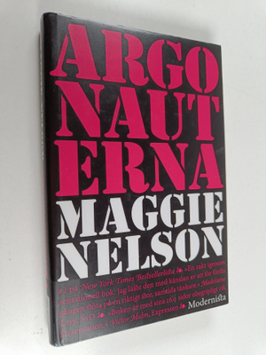 Maggie Nelson : Argonauterna
