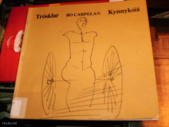 BO CARPELAN  Trösklar  -  Kynnyksiä  ( 1 p. 1982 ? ) Sis.pk