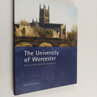 Paul Cheesewright : The University of Worcester: an Illus... - pikkukuva 1