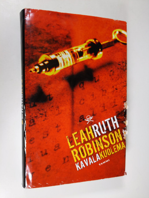 Leah Ruth Robinson : Kavala kuolema