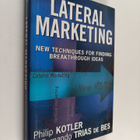 Philip Kotler ym. : Lateral Marketing : New Techniques fo... - pikkukuva 1