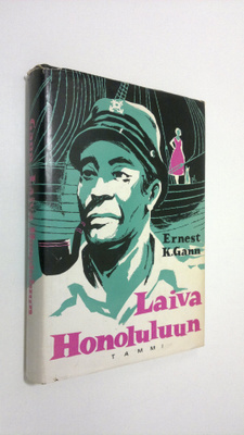 Ernest K. Gann : Laiva Honoluluun