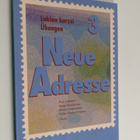 Neue Adresse Ubungen 3, Lukion kurssi 3 : - pikkukuva 1