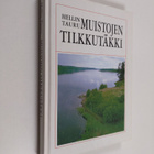 Hellin Tauru : Muistojen tilkkutäkki - pikkukuva 1