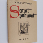 Y. H. Toivonen : Sanat puhuvat : muutamien sanojen ja kuv... - pikkukuva 1