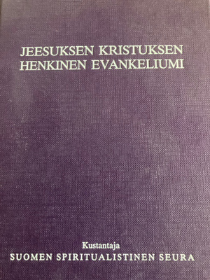 JEESUKSEN KRISTUKSEN HENKINEN EVANKELIUMI