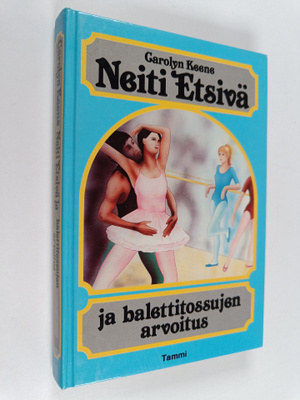 Carolyn Keene : Neiti Etsivä ja balettitossujen arvoitus