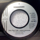 BANANARAMA  ::  ONLY YOUR LOVE  ::  VINYYLI  7"    1990 - pikkukuva 4