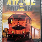 Atomic Train (Rob Lowe, Kristin Davis) - pikkukuva 1