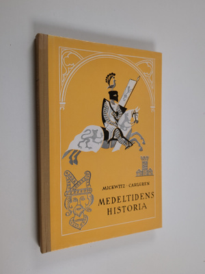 A. Mickwitz ym. : Medeltidens historia