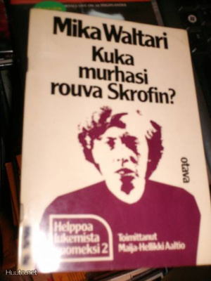WALTARI  : Kuka murhasi rouva Skrofin  ( 1979 ) Sis.pk:t