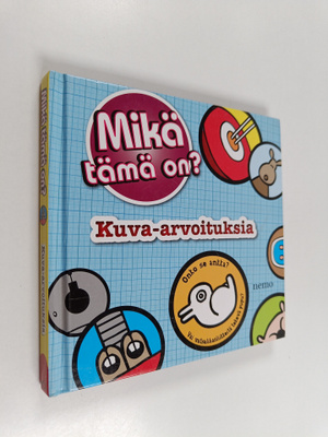 Rebecca Gerlings : Mikä tämä on? : kuva-arvoituksia