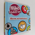 Rebecca Gerlings : Mikä tämä on? : kuva-arvoituksia - pikkukuva 1