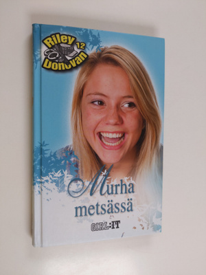 Norah McClintock : Murha metsässä