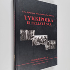 Urho Myllyniemi ym. : Tykkipoika ei peljätä saa : Kenttät... - pikkukuva 1