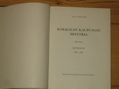 Kokkolan kaupungin historia III 1808-78 Sylvi Möller