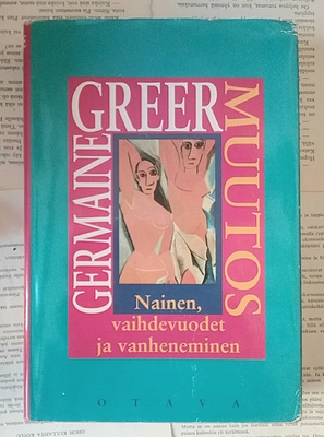Germaine Greer - Muutos (sid.)