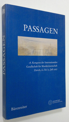 Passagen : 18. kongress der Internationalen Gesellschaft ...