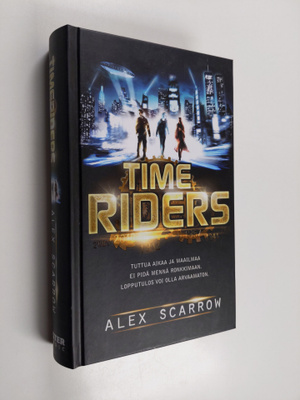 Alex Scarrow : Time riders