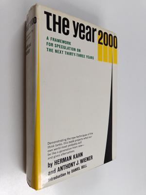 Herman Kahn : The year 2000 : a framework for speculation...