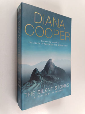 Diana Cooper : The Silent Stones