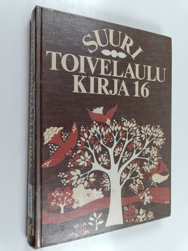 Raimo (toim.) Henriksson : Suuri toivelaulukirja 16